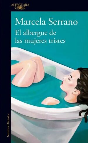 EL ALBERGUE DE LAS MUJERES TRISTES
