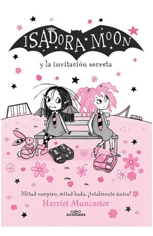 ISADORA MOON Y LA INVITACION SECRETA