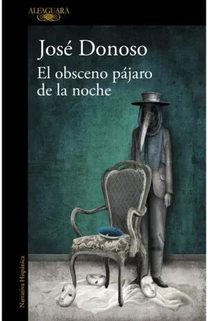 EL OBSCENO PAJARO DE LA NOCHE