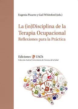 LA (IN)DISCIPLINA DE LA TERAPIA OCUPACIONAL