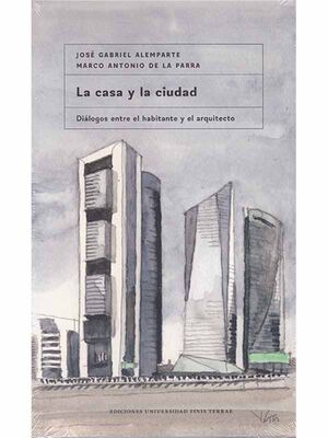 LA CASA Y LA CIUDAD