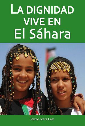 DIGNIDAD VIVE EN EL SAHARA