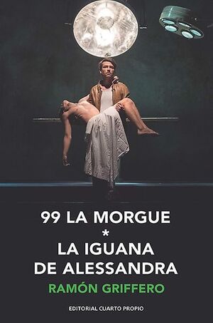 99 LA MORGUE, LA IGUANA DE ALESSANDRA