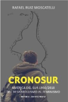 CRONOSUR. AMERICA DEL SUR 1950/2018