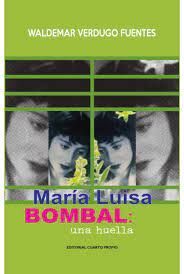 MARIA LUISA BOMBAL: UNA HUELLA
