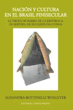 NACION Y CULTURA EN EL BRASIL FINISECULAR
