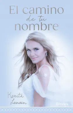 EL CAMINO DE TU NOMBRE