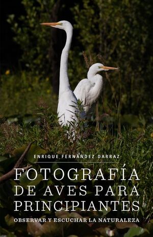 FOTOGRAFIA DE AVES PARA PRINCIPIANTES