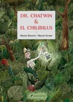 DR CHATWIN Y EL CHILIBILUS
