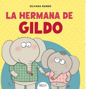 LA HERMANA DE GILDO