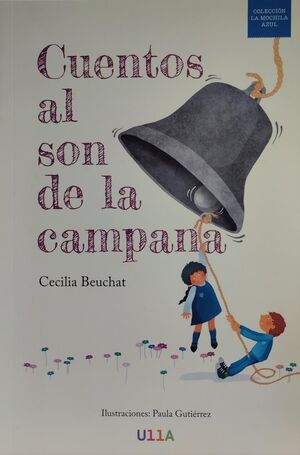 CUENTOS AL SON DE LA CAMPANA