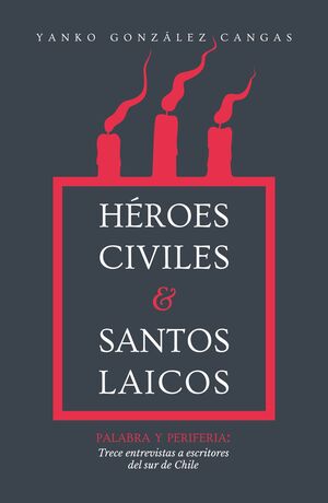 HEROES CIVILES Y SANTOS LAICOS