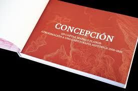 CONCEPCION EN CARTAS, MAPAS Y PLANOS
