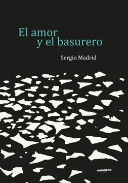 EL AMOR Y EL BASURERO