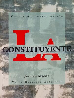 LA CONSTITUYENTE
