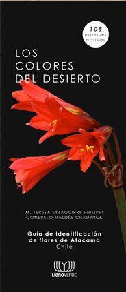 LOS COLORES DEL DESIERTO. GUÍA DE FLORES