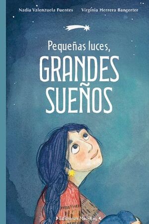 PEQUEÑAS LUCES GRANDES SUEÑOS