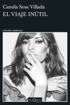 EL VIAJE INUTIL