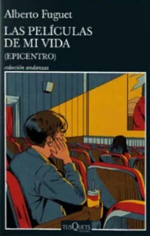 LAS PELICULAS DE MI VIDA