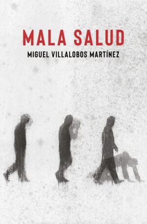 MALA SALUD