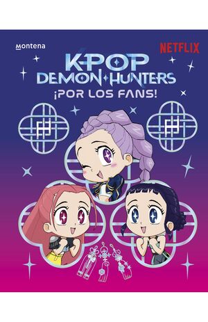 K-POP DEMON HUNTERS PARA LOS FANS