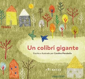 UN COLIBRI GIGANTE