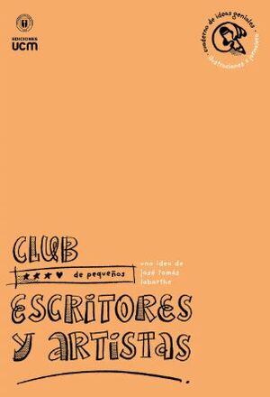 CLUB DE PEQUEÑOS ESCRITORES Y ARTISTAS