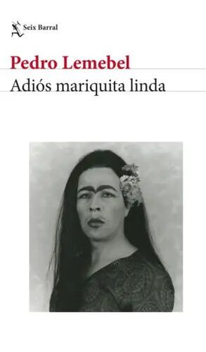 ADIOS MARIQUITA LINDA