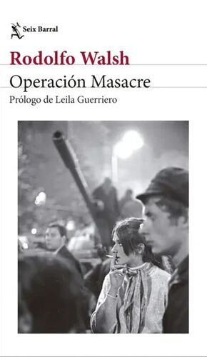 OPERACION MASACRE
