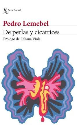 DE PERLAS Y CICATRICES