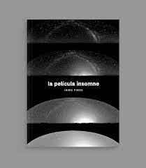 LA PELICULA INSOMNE