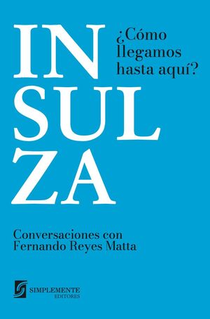 INSULZA COMO LLEGAMOS HASTA AQUI