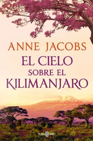 EL CIELO SOBRE EL KILIMANJARO