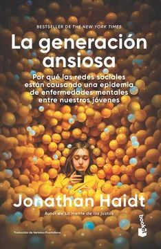 LA GENERACION ANSIOSA