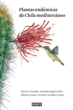 PLANTAS ENDEMICAS DE CHILE MEDITERRANEO