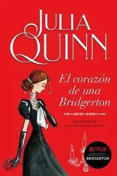 BRIDGERTON 6: EL CORAZON DE UNA BRIDGERTON