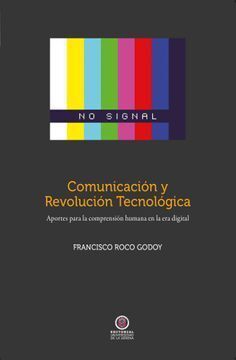 COMUNICACION Y REVOLUCION TECNOLOGICA
