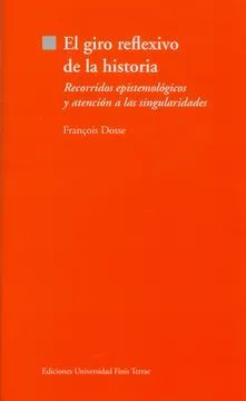 EL GIRO REFLEXIVO DE LA HISTORIA
