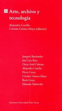 ARTE, ARCHIVO Y TECNOLOGIA