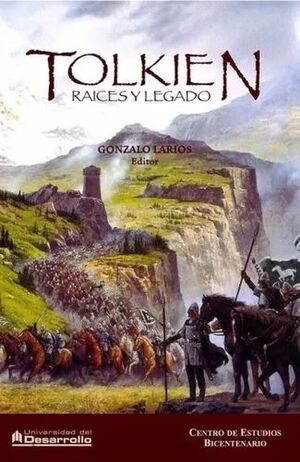 TOLKIEN RAICES Y LEGADO