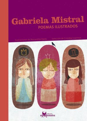 GABRIELA MISTRAL POEMAS ILUSTRADOS