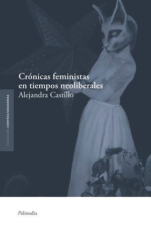 CRONICAS FEMINISTAS EN TIEMPOS NEOLIBERALES