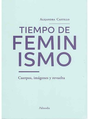 TIEMPO DE FEMINISMO