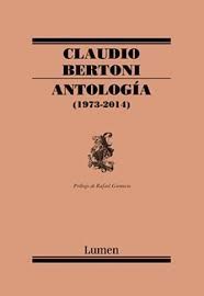 ANTOLOGIA (1973 - 2014) CLAUDIO BERTONI