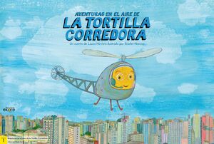 LAMINAS AVENTURAS EN EL AIRE DE LA TORTILLA CORREDORA