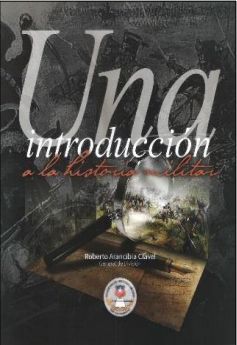UNA INTRODUCCION A LA HISTORIA MILITAR