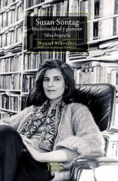 SUSAN SONTAG INTELECTUALIDAD Y GLAMOUR