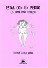 ESTAR CON UN PEDRO