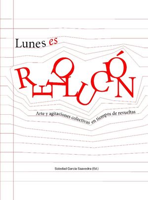 LUNES ES REVOLUCION