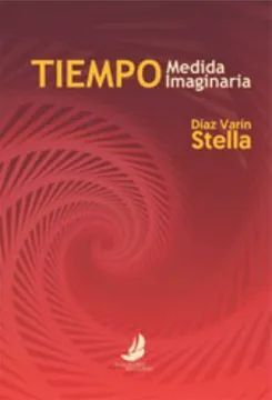 TIEMPO, MEDIDA IMAGINARIA